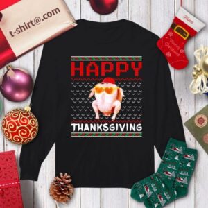 Thanksgiving Sweater Happy Funny Turkey Ugly