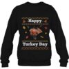 Thanksgiving Sweater Happy Funny Turkey Ugly