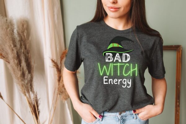 Bad Witch Energy Shirt Halloween