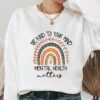 Words Print Mental Health Counselor Sweatshirt