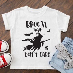 Broom Hair Don’t Care Shirt