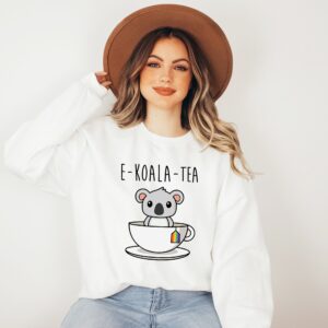 Cute E-Koala-Tea Mental Health Sweatshirt