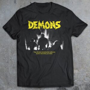 Demons Horror Movie T-Shirt