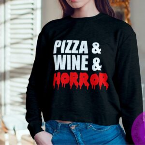 Drip Hoodie Pizza Wine HORROR