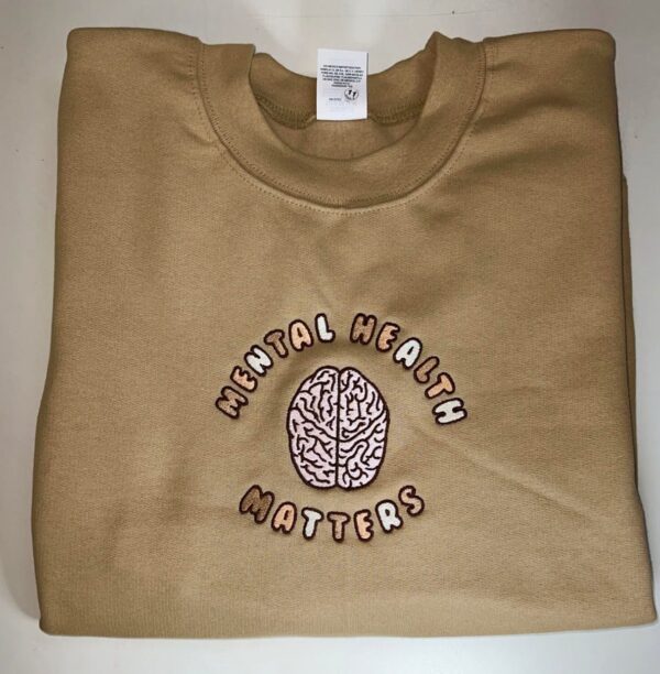 Embroidered Brain Mental Health Matters Sweatshirt