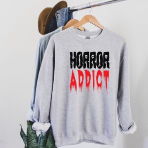 Horror Addict Movie Sweatshirt