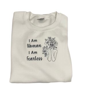 I Am Women Fearless Embroidered Mental Health Sweatshirt