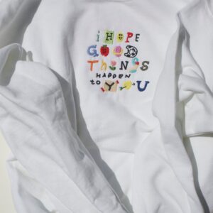 I Hope Good Things Happen To You Embroidered Mental Health Sweatshirt