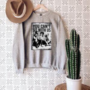 You Can't Sit With Us Halloween Sweatshirt