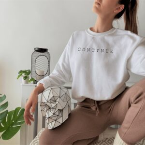 Continue Mental Health Sweatshirt