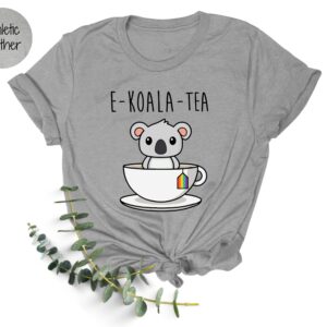 Cute E-Koala-Tea Mental Health Sweatshirt