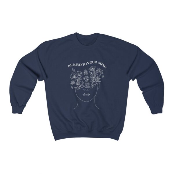 Flowers In Your Mind Sweatshirt Mental Health