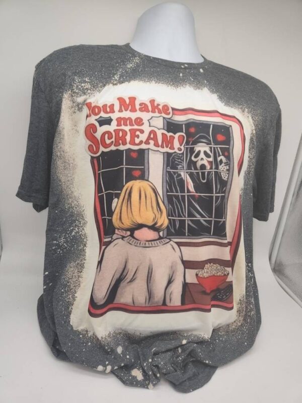 You Make Me Scream Horror Halloween Character Shirt