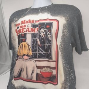 You Make Me Scream Horror Halloween Character Shirt