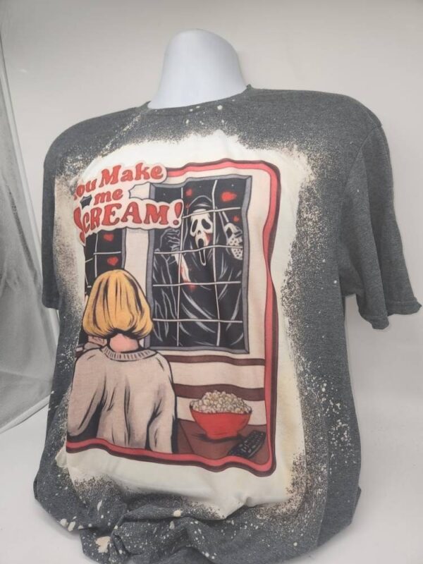 You Make Me Scream Horror Halloween Character Shirt