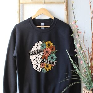 Wildflower Brain Mental Health Matters Sweatshirt