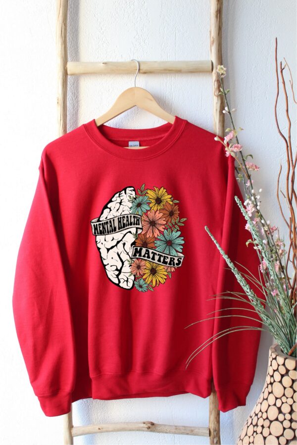 Wildflower Brain Mental Health Matters Sweatshirt