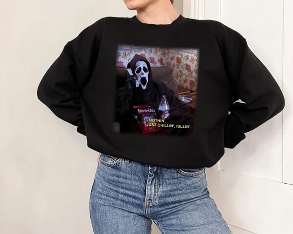 Nothin’ Chillin Killin Horror Sweatshirt