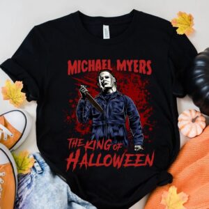 Michael Myers The King Of Halloween Shirt