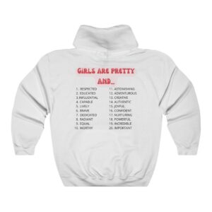 Girl Are Pretty Mental Health Hoodie