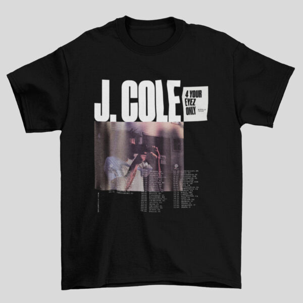 J.Cole Graphic Tee Inspired 4 Your Eyes Only World Tour