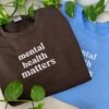 Mental Health Is Unisex Embroidered Hoodie