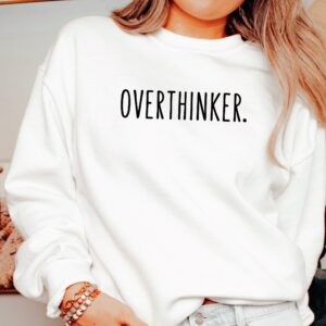 Minimal Overthinker Sweatshirt