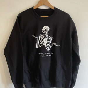 No Flesh Brain But Still In Pain Skeleton Halloween Sweatshirt