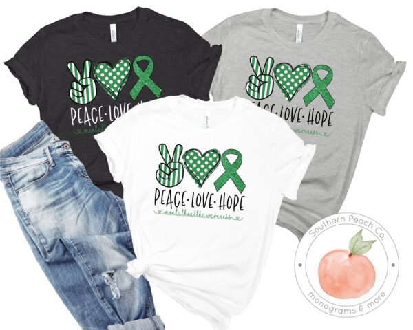 Peace Love Hope Mental Health T-shirt