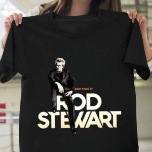 Rod Stewart Shirt The Many Face Of