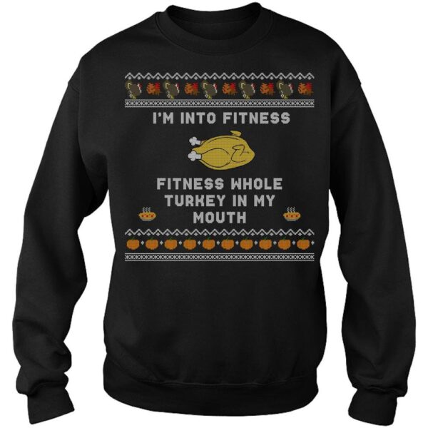 Thanksgiving Sweater Funny Fitness Whole Turkey Ugly