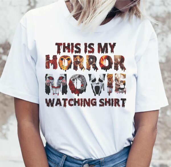 This Is My Horror Movie Watching Shirt