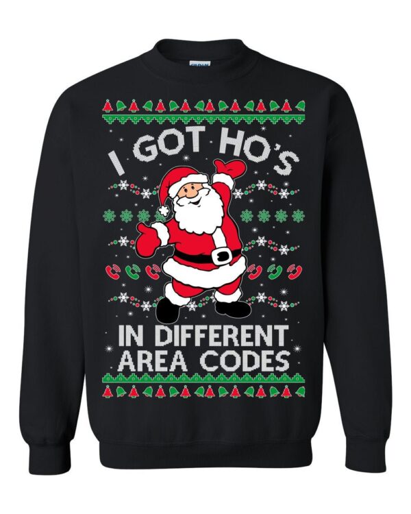 Ugly Christmas Sweater I Got Ho’s In Different Area Codes