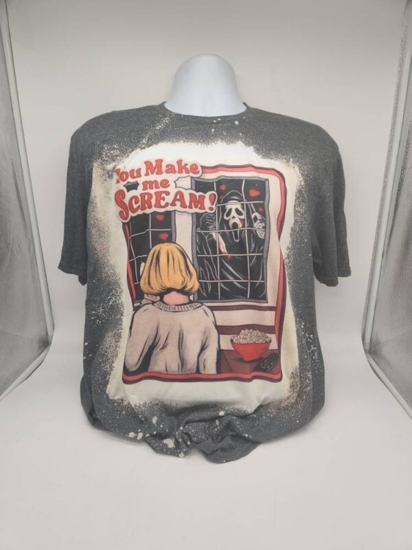 You Make Me Scream Horror Halloween Character Shirt