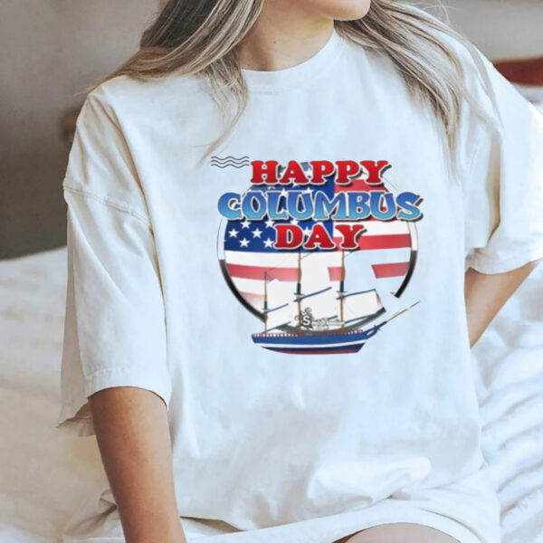 Columbus Shirt Happy Day T-shirt