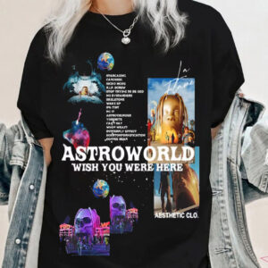 Wish You Were Here Travis Scott Shirt Astroworld Tour Gift For Fan