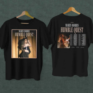 Maren Morris Shirt 2022 Humble Quest Tour Gift For Fans