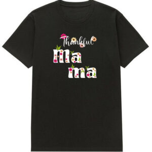 Thankful Mama Shirt Colorful Floral Thankfull