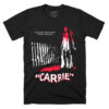 Halloween Movie T-shirt Carrie They’re All Gonna Laugh At You