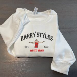 Harry Styles Embroidered Sweatshirt As It Was Style Fan Gift