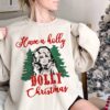 Holly Dolly Christmas Shirt Cowboy Country Music Sweatshirt Gift For