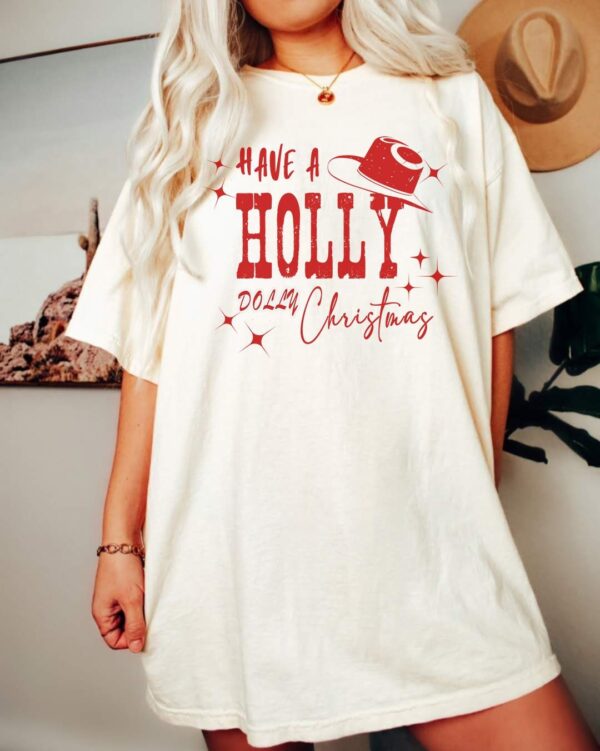 Holly Dolly Christmas Shirt Cowboy Gift