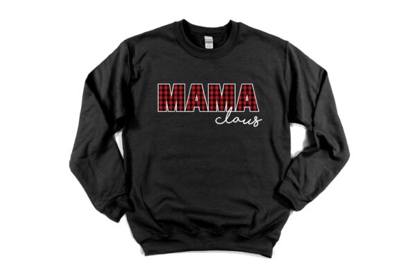 Mama Claus Shirt Printed Caro Sweatshirt Matching Family Christmas