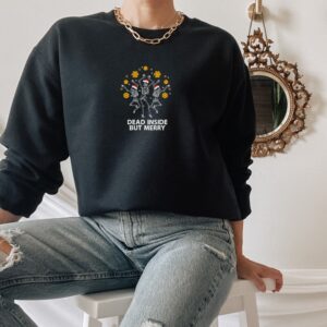 Vintage Embroidered Sweatshirt Dead Inside But Merry Dancing Skeleton Sweatshirt