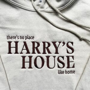 Harry Styles Embroidered Sweatshirt Hoodie Tee There's No Place Like Home