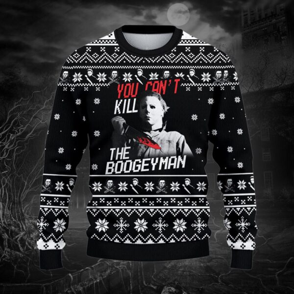 Horror Ugly Sweater You Can’t Kill The Bogeyman Michael Myers Halloween Christmas Sweater