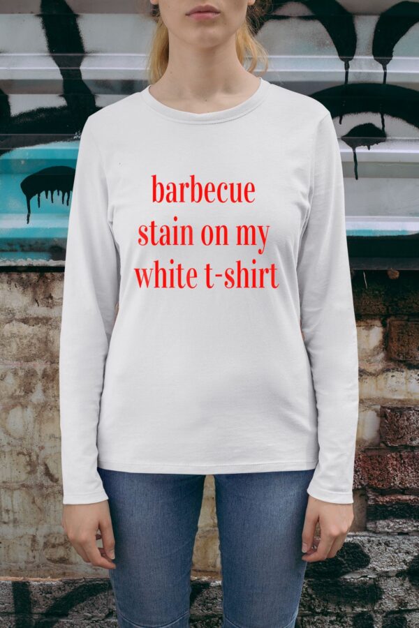 Tim Mcgraw White T-Shirt Bbq Stain On My Shirt Sweatshirt Hoodie