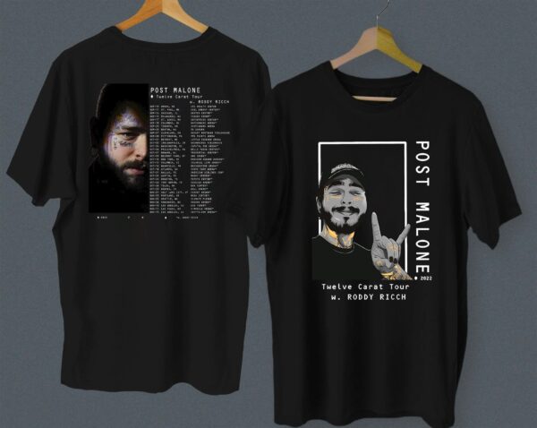 Post Malone Twelve Carat 2022 Tour Shirt Sweatshirt Hoodie