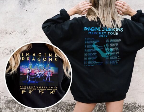 Imagine Dragons Mercury World Tour 2022 Shirt Sweatshirt Hoodie