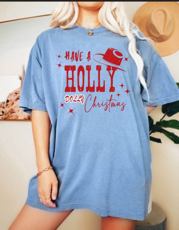 Holly Dolly Christmas Shirt Cowboy Gift